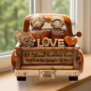 God Blessed The Broken Road That Led Me Straight To You - Custom Plaque