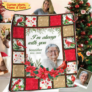 Custom Photo You Will Always Be In My Heart - Memorial Personalized Custom Blanket