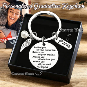 Behind You All Your Memories - Personalized 2026 Graduation Keychain