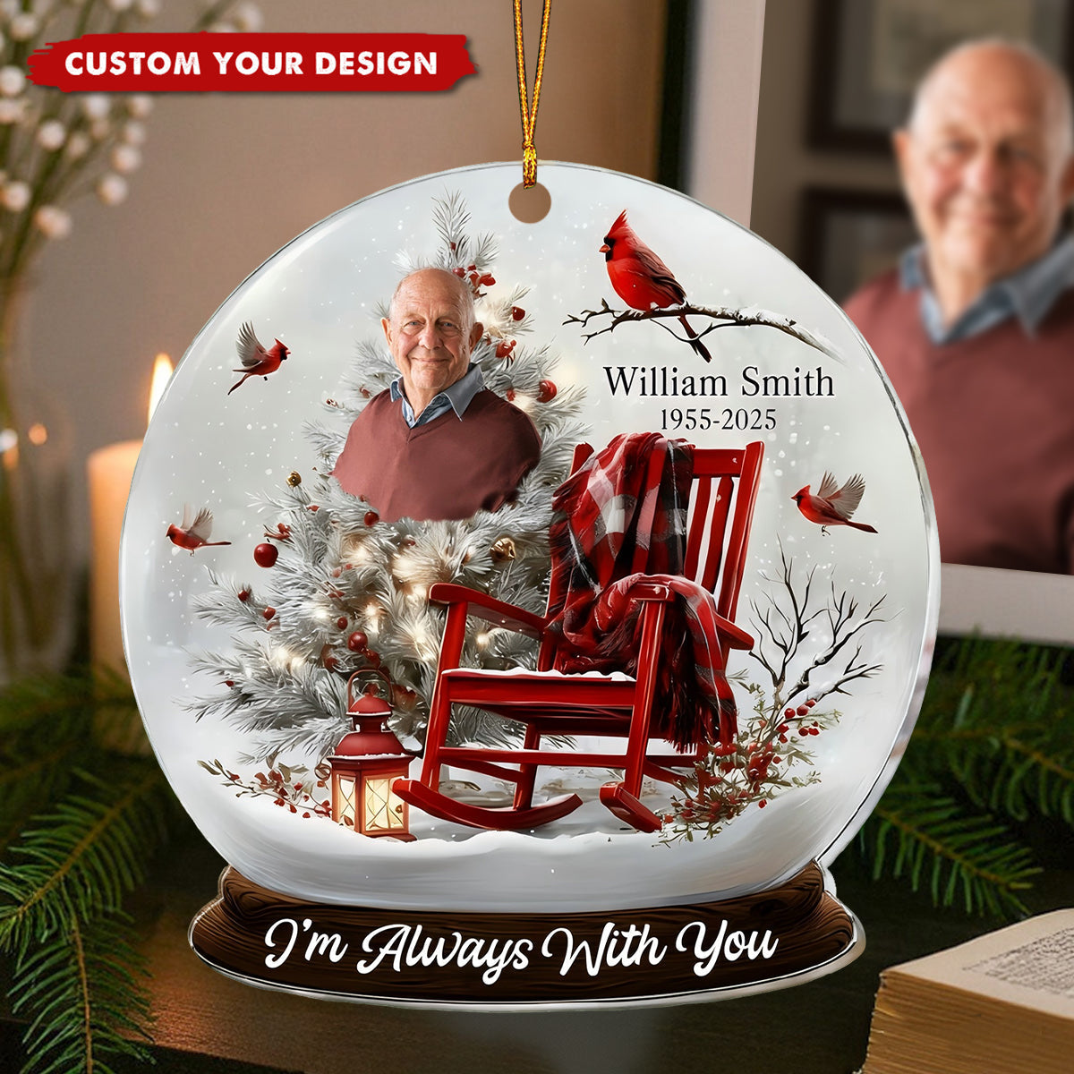 Cardinal & Rocking Chair I'm Always With You, Custom Acrylic Ornament