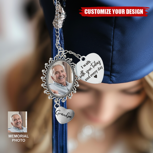 Custom Graduation Memorial Photo Tassel Charm: "I Walk With You" Keepsake