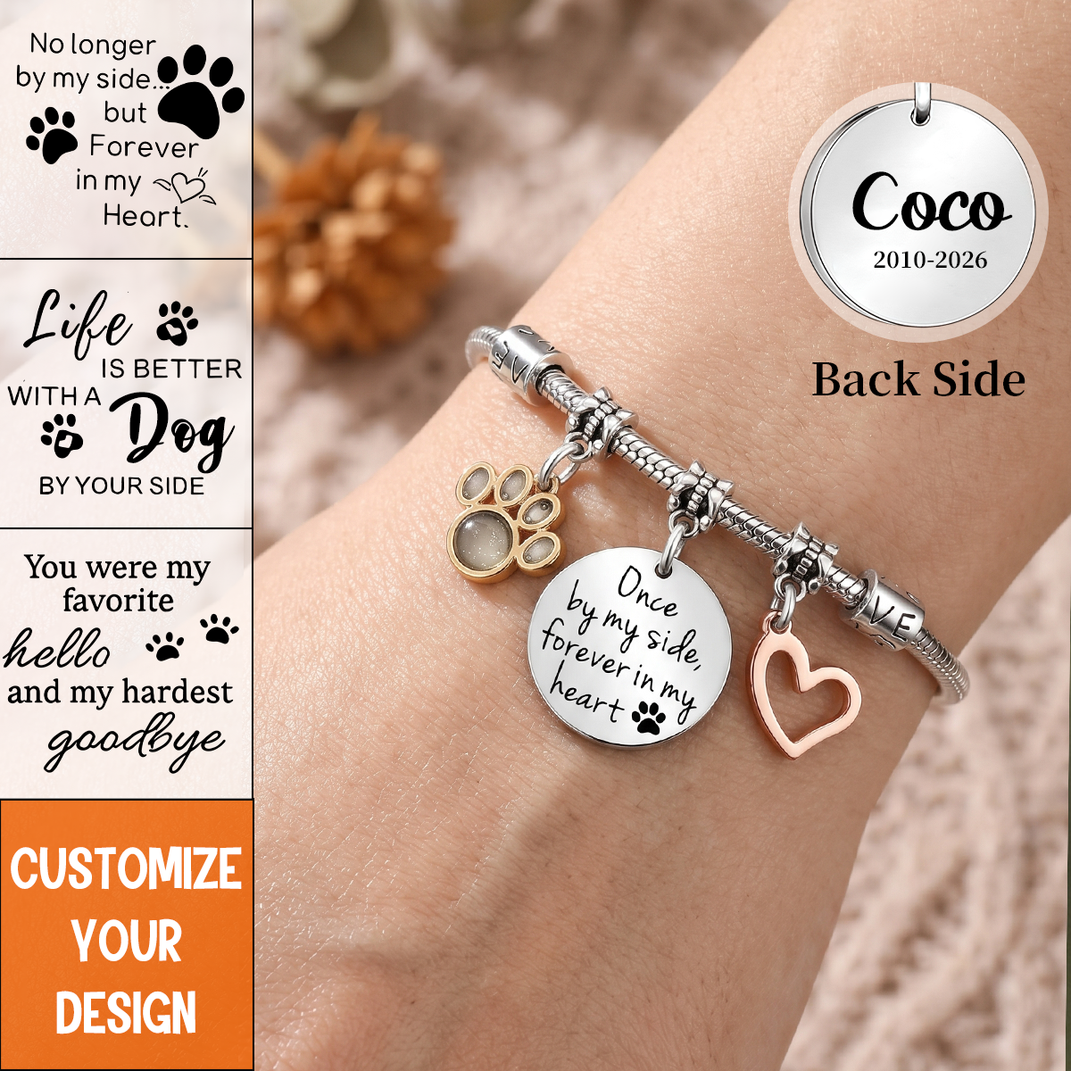 Once By My Side, Forever In My Heart - Personalized Pet Paw Bracelet
